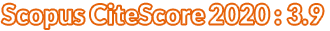 Scopus CiteScore 2020 : 3.9